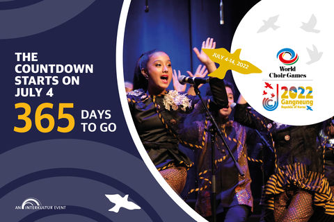 365 days to go for the World Choir Games 2022 © INTERKULTUR