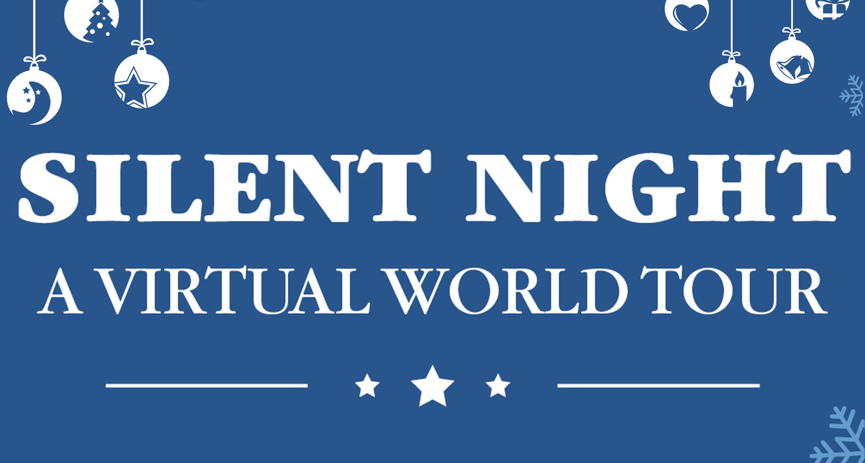 Header: Silent Night - A Virtual World Tour © INTERKULTUR