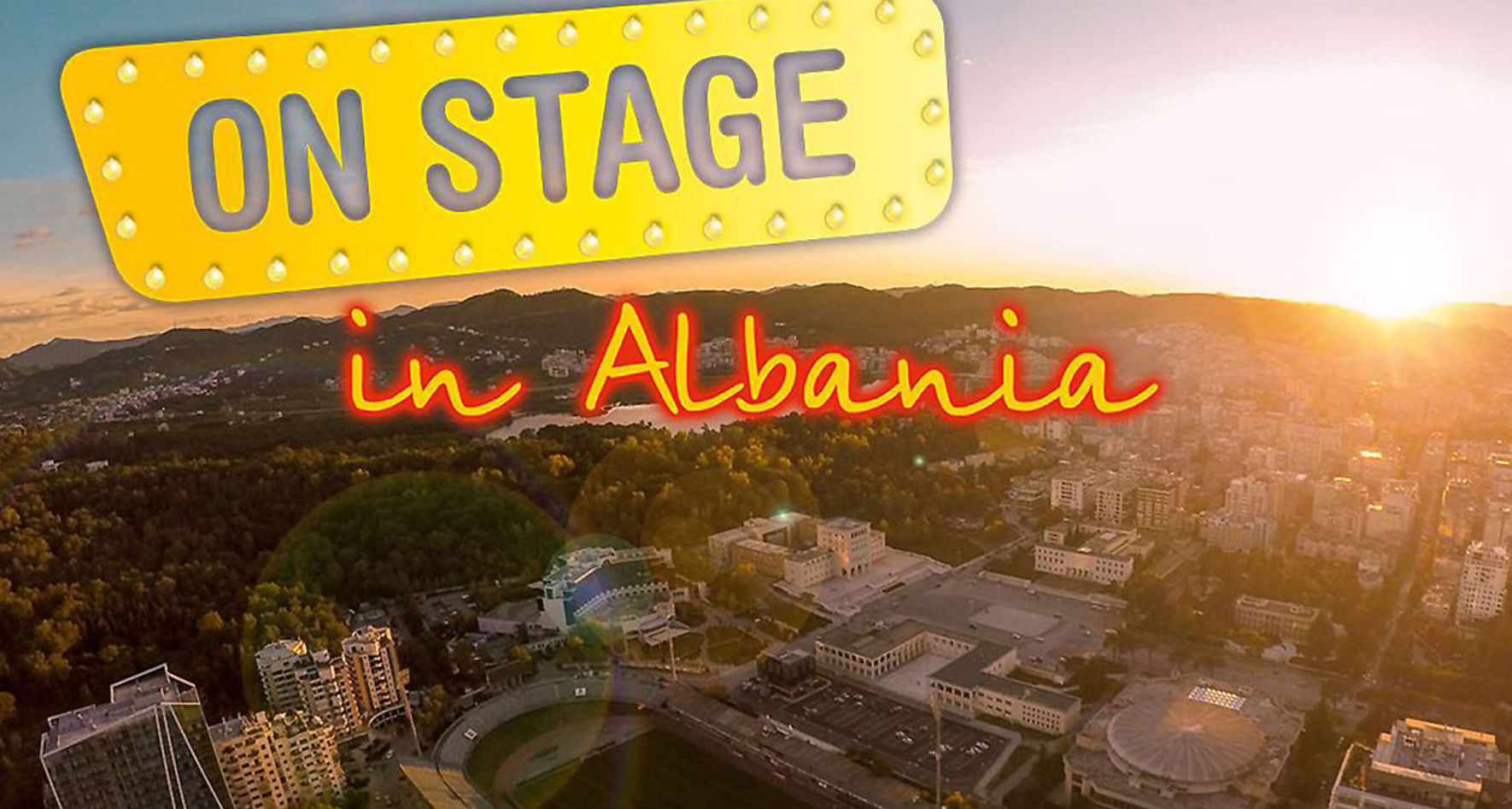 "ON STAGE in Albania" header © INTERKULTUR